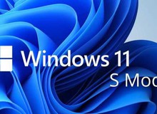 Sử dụng máy tính siêu bảo mật với chế độ S Mode trên Windows 11