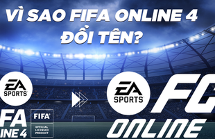 Vì sao EA Sports đặt tên FIFA Online 4 là EA FC Online?