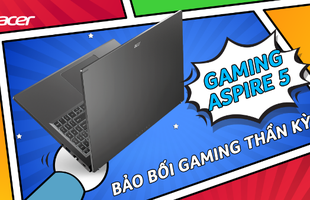 Acer Gaming Aspire 5 laptop phân khúc 20 triệu đồng đáng mua dành cho sinh viên 2023