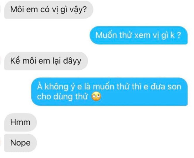 Thanh niên lên Tinder gặp gái nào cũng hỏi Môi em có vị gì vậy? liền nhận lại loạt đáp trả bén như cái chén - Ảnh 4.