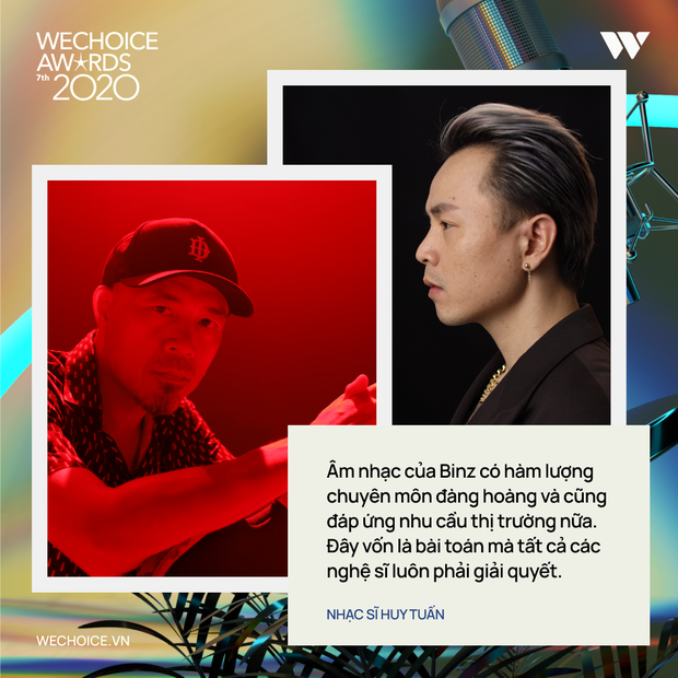Nhạc sĩ Huy Tuấn khẳng định: WeChoice Awards là một trong số ít lễ trao giải giữ được cá tính riêng - Ảnh 5.