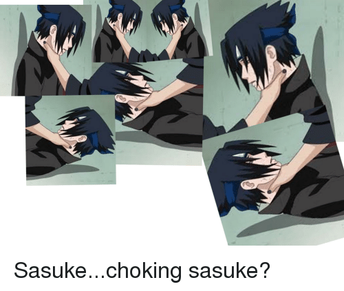 Nhìn lại trào lưu chế ảnh Sasuke bị bóp cổ mới giật mình nhận ra kiếp nhọ của anh Sặc đã có điềm báo từ lâu - Ảnh 12.