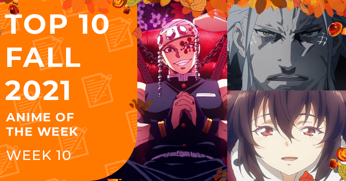 Bảng xếp hạng anime mùa thu 2021 tuần 10: Thất Nghiệp Chuyển Sinh lấy lại  top 1, Kimetsu no Yaiba bám sát ngay sau