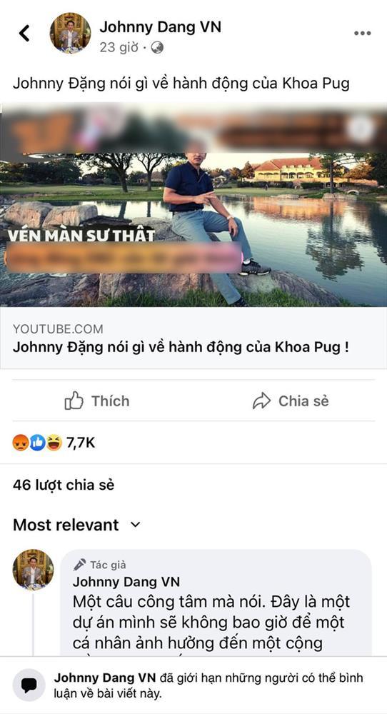 Kênh YouTube của Khoa Pug tăng 150.000 follow sau một đêm, Johnny Đặng bất ngờ có động thái phòng ngự đầu tiên - Ảnh 6.