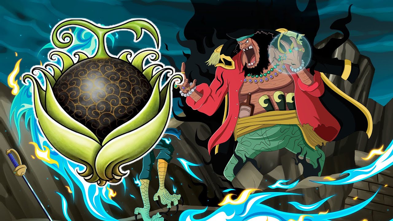 One Piece: Râu Đen có thể sở hữu sức mạnh trái ác quỷ thứ ba và ...