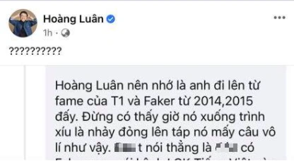 Bị cáo buộc coi thường và bình luận tiêu cực về Faker, BLV Hoàng Luân lên tiếng phản hồi - Ảnh 4.