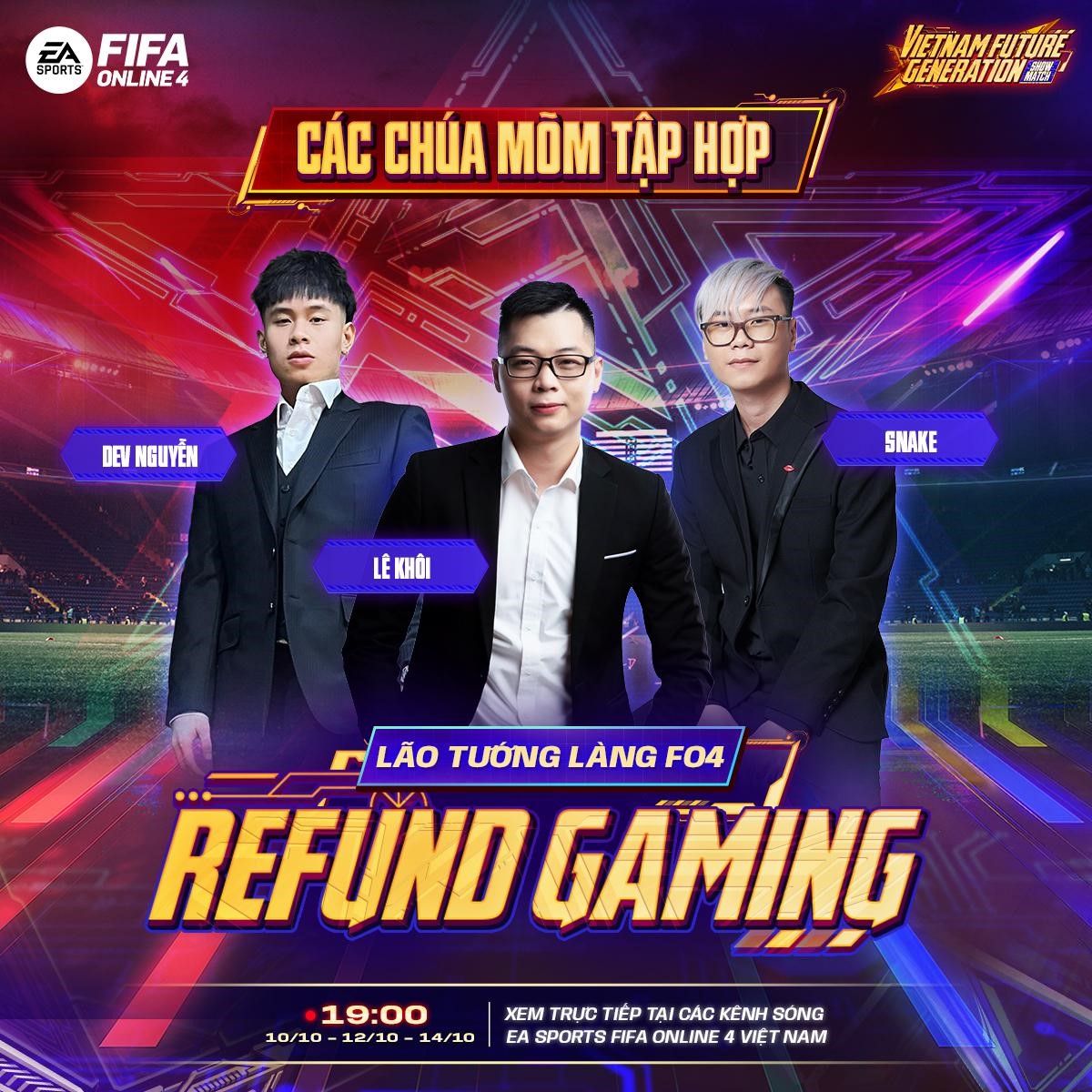 Refund Gaming tranh tài cùng U23 Việt Nam tại FIFA Online 4 VFG Showmatch 2022 - Ảnh 4.