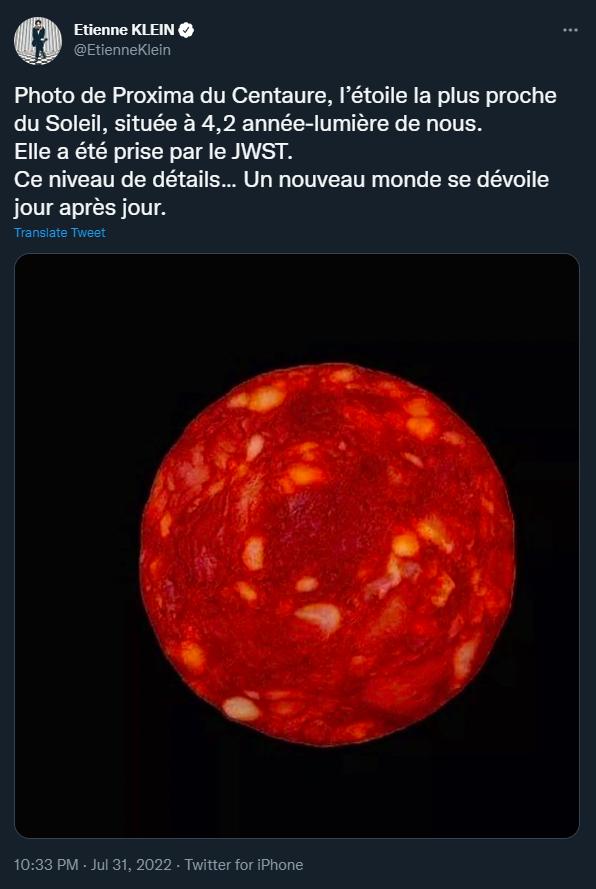  Đăng ảnh xúc xích nhưng nói là ảnh sao do kính viễn vọng James Webb chụp được, nhà khoa học Pháp đánh lừa cả cộng đồng mạng - Ảnh 1.
