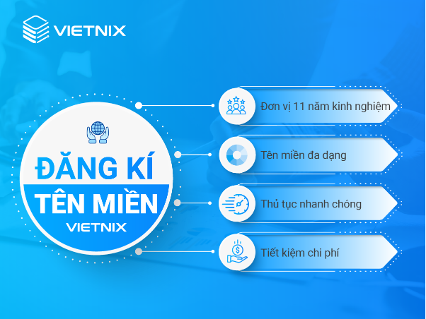 Vietnix - Nhà đăng ký tên miền uy tín tại Việt Nam - Ảnh 1.