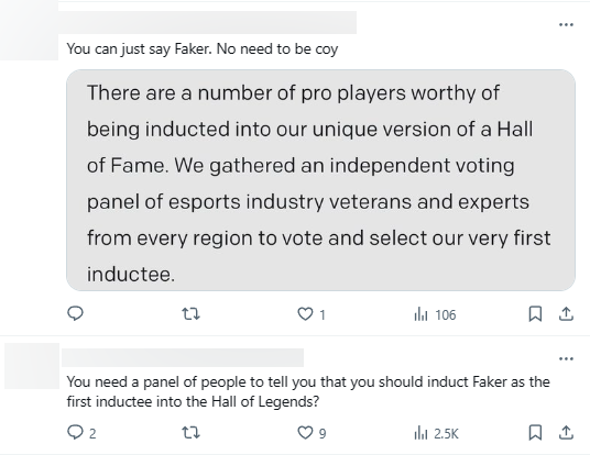 Khán giả đều nhận định Faker sẽ là cái tên xứng đáng đầu tiên được vào Hall of Fame: &quot;Chỉ có thể là Faker, không cần copy&quot;, &quot;Mấy ông thực sự cần một nhóm người để chỉ ra rằng Faker là người đầu tiên cần phải được cho tên vào Hall of Fame sao?&quot;