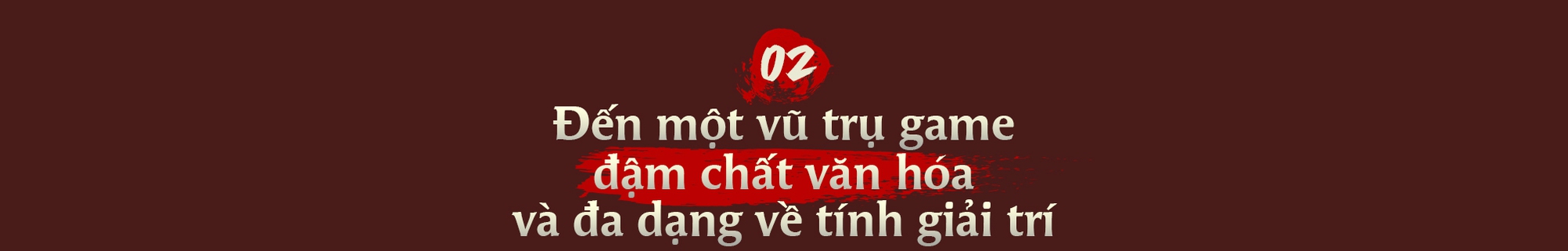 Thiên Long Bát Bộ VNG: Hành trình một kiệt tác, sự gắn kết ba thế hệ và bước chuyển mình của làng game Việt- Ảnh 3.