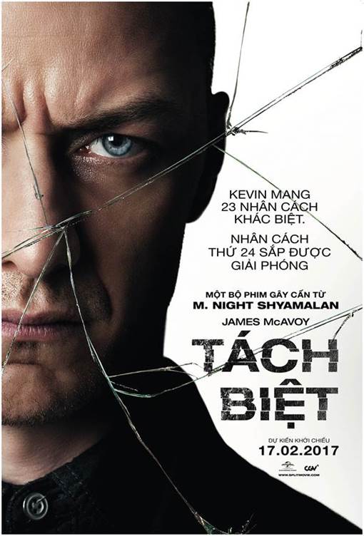  Diễn xuất gây ám ảnh của nam tài tử điển trai James McAvoy cùng cái kết bất ngờ đã mang lại cho Split một cú hat-trick khi 3 tuần liên tiếp dẫn đầu doanh thu phòng vé tại thị trường Bắc Mỹ khó tính. 