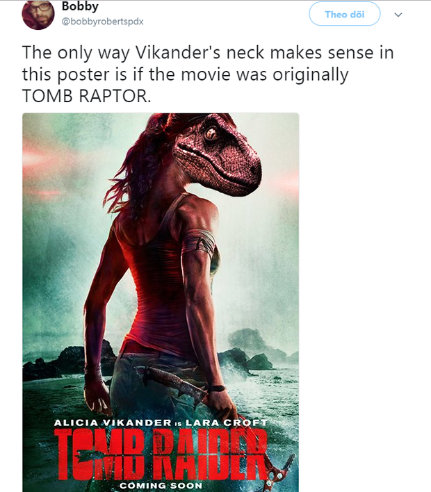 Poster mới của phim Tomb Raider bị fan ném đá vì có chiếc cổ siêu dài