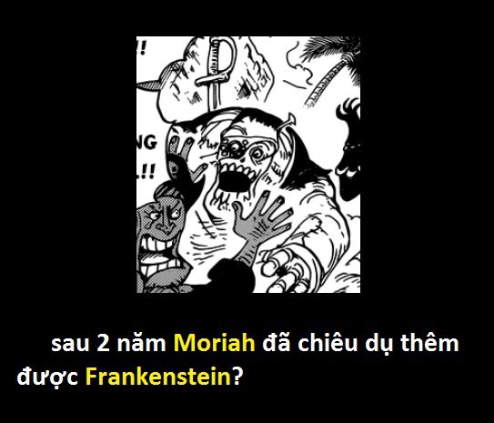 Góc soi mói One Piece 925: Moriah trở lại - Liệu sẽ về phe Râu Đen hay Luffy? - Ảnh 11.