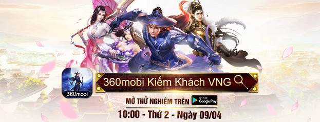 Game mới 360mobi Kiếm Khách của VNG chính thức Closed Beta ngày 09/04