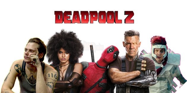 Deadpool 2: Vẫn lắm mồm, vẫn nhây, vẫn bựa nhưng đã trưởng thành hơn rất nhiều