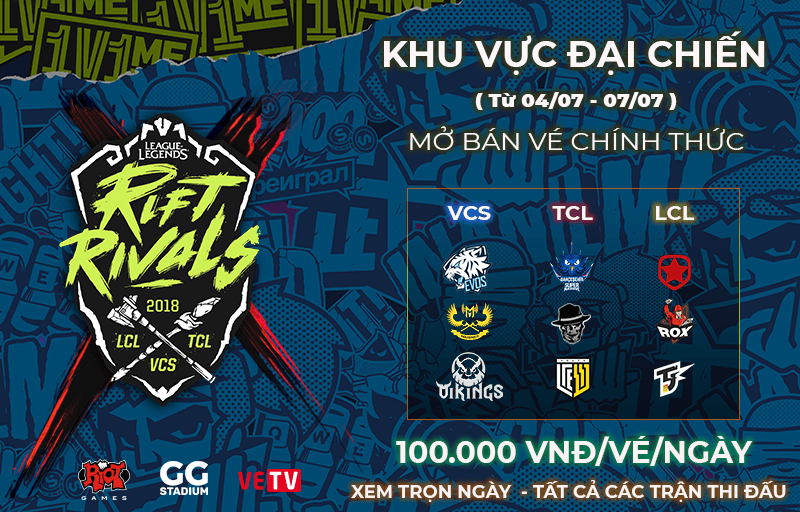 Lịch thi đấu chính thức của Khu Vực Đại Chiến 2018: EVOS tái chiến Gambit Gaming