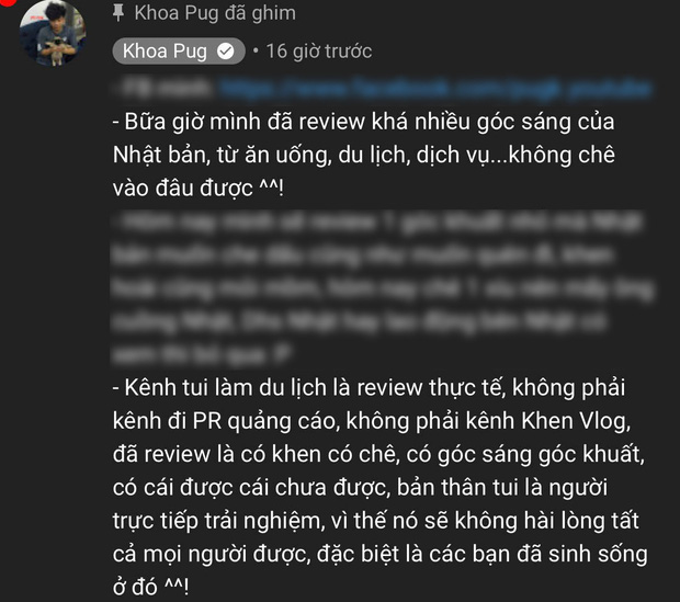 Cuối cùng Khoa Pug cũng lên tiếng giải thích cho loạt vlog “gây biến” ở Nhật: Kênh tôi làm không phải Khen Vlog, đã review là có khen có chê, có góc sáng góc khuất - Ảnh 4.