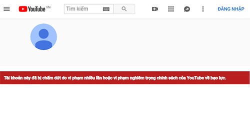 Sau Khá Bảnh, YouTube tiếp tục thanh trừng kênh của thánh chửi Dương Minh Tuyền - Ảnh 1. Sau Khá Bảnh, YouTube tiếp tục thanh trừng kênh của thánh chửi Dương Minh Tuyền - Ảnh 1.