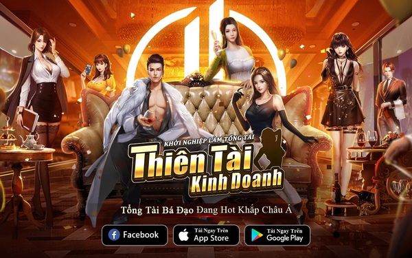 Thiên Tài Kinh Doanh - Game Tổng tài bá đạo gây bão Châu Á chính thức ra mắt