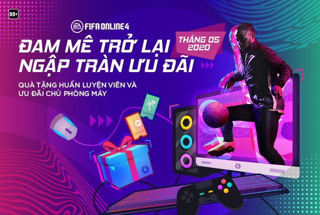 FIFA Online 4 tung ưu đãi cực lớn cho game thủ và chủ phòng máy nhân dịp các quán net được mở cửa trở lại - Ảnh 1.