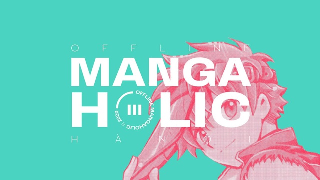 Sự kiện offline đình đám lần thứ 3 của MangaHolic: Sau Hà Nội, Tp.HCM sẽ là điểm đến tiếp theo - Ảnh 1.