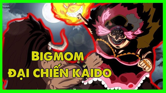Big Mom sẽ có màn phản kèo và tấn công ngược lại Kaido?