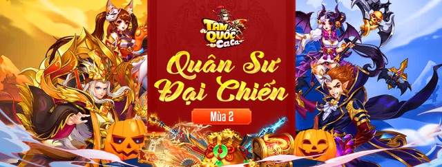 Quân Sư Đại Chiến - Cửu Ngũ Chí Tôn: Sự kiện build đội hình tầm cỡ, sân chơi chiến thuật không giới hạn, quà KHỦNG 50 triệu từ Tam Quốc Ca Ca - Ảnh 3.