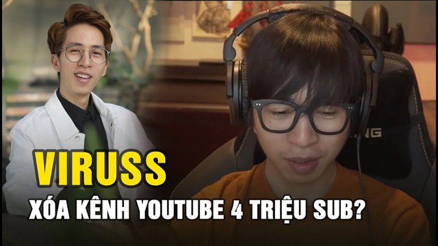 ViruSs thú nhận sự thật “điên rồ” đằng sau kênh YouTube 4 triệu subs bị xóa, tất cả không như mọi người nghĩ - Ảnh 1.