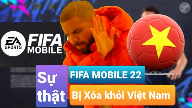 Game thủ Việt một lần nữa lỡ hẹn với bom tấn hay nhất cuối năm 2021, sau khi FIFA Mobile bị gỡ tại VN - Ảnh 1.