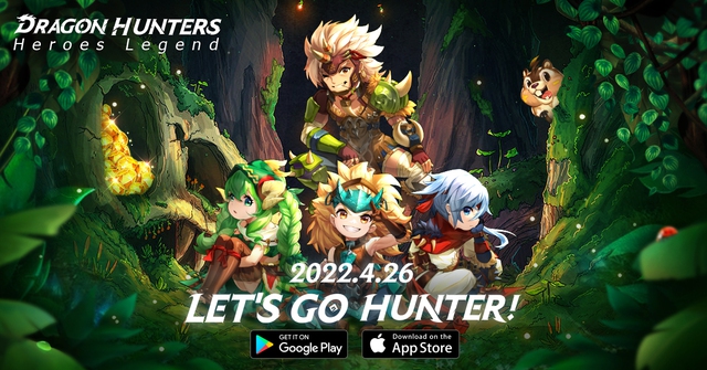 Dragon Hunters: Heroes Legend will be released on April 26 - Photo 1.
