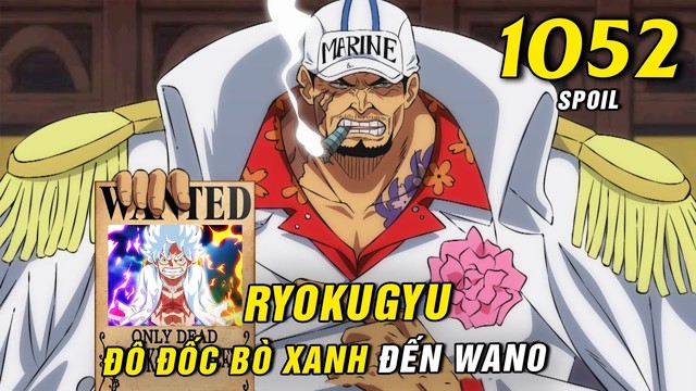 One Piece: Đô đốc Bò Xanh Rokugyu sẽ làm gì khi tới Wano? - Ảnh 1.
