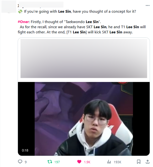 Oner once shared on stream that he hoped all his Lee Sin skins would have the effect of Recalling when fighting and kicking Bengi's Lee Sin in the past.
