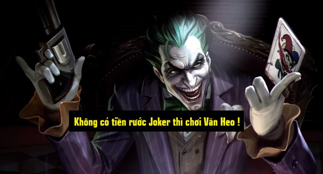 Liên Quân Mobile: Game thủ khuyên nhau không nên mua Joker “ngay và luôn”, để dành vàng sau 2 tuần nhé!!