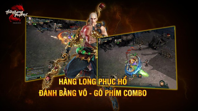 Hàng Long Phục Hổ: Game online hiếm hoi tại Việt Nam cho người chơi đánh combo đậm chất hành động