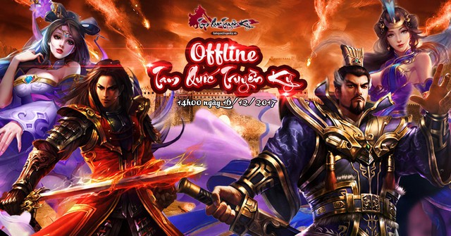 Tam Quốc Truyền Kỳ - Offline kỷ niệm 1 năm trở lại với game thủ Việt Nam