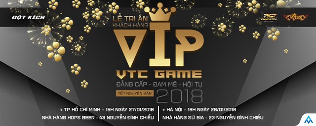 “Cầu nối tri ân – Khách hàng thân thiết VTC Game 2018”– Chương trình tri ân khách hàng VIP của Phục Kích, Đột Kích và Phi Đội