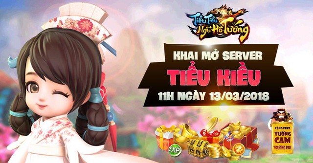 Trải nghiệm ngay server mới Tiểu Kiều của Tiểu Tiểu Ngũ Hổ Tướng, nhận Giftcode giá trị