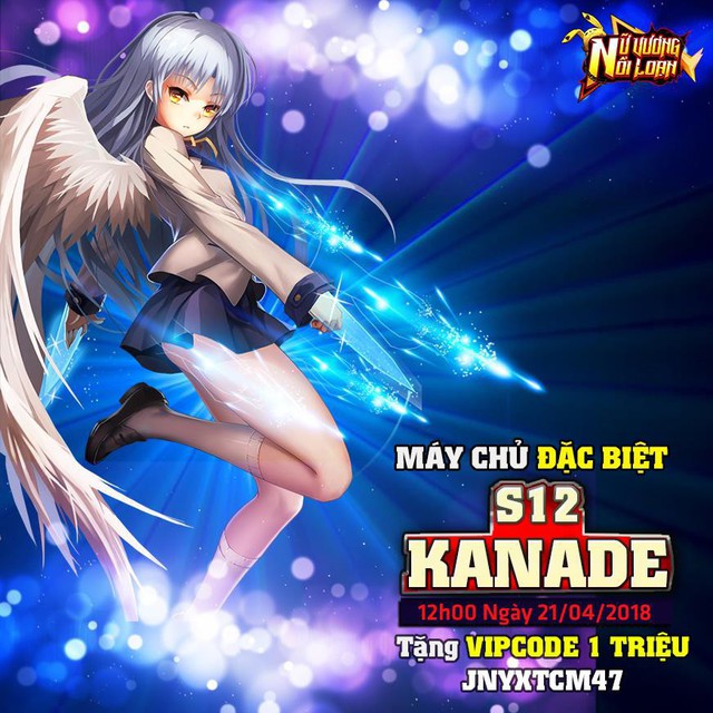 Nữ Vương Nổi Loạn ra mắt server đặc biệt Kanade, tặng Gift Code trị giá 1 triệu VNĐ