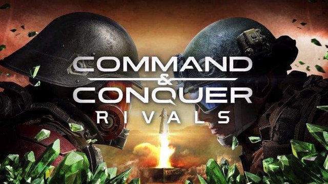 Command & Conquer trở lại với phiên bản mang tên Rivals dành cho di động