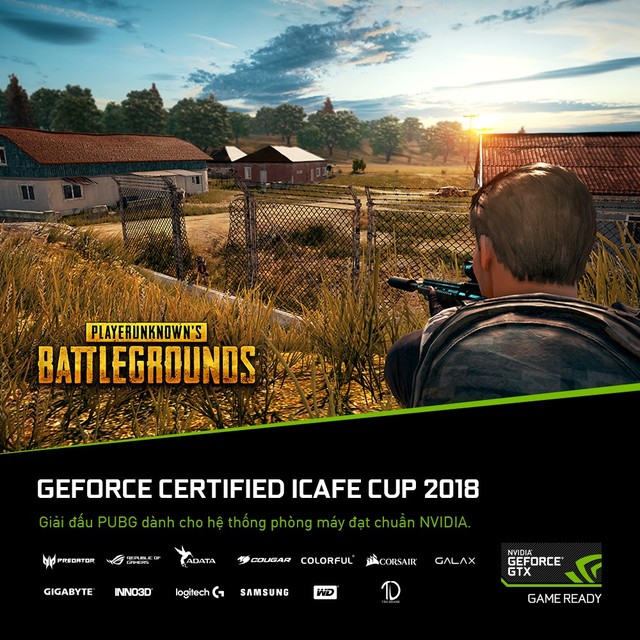 PUBG xuất hiện giải đấu GeForce Certified iCafe Cup 2018 với tổng giải thưởng 140 triệu VNĐ