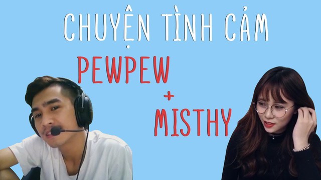 Không phải Trâm Anh, streamer Misthy mới là cô nàng được cộng đồng mạng ship điên đảo với PewPew - Ảnh 3.