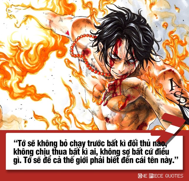 One Piece: 10 câu nói giá trị của Hỏa Quyền Ace chắc chắn sẽ khiến bạn phải suy ngẫm - Ảnh 7.