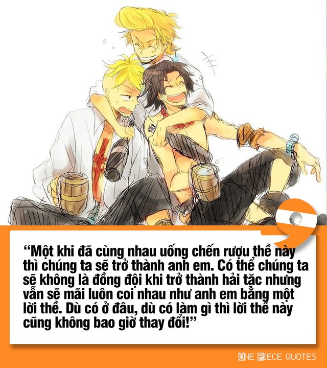 One Piece: 10 câu nói giá trị của Hỏa Quyền Ace chắc chắn sẽ khiến bạn phải suy ngẫm - Ảnh 9.