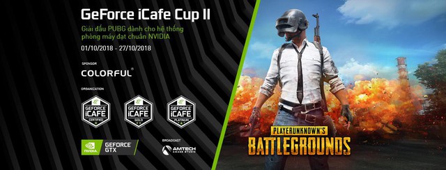 GeForce iCafe CUP II – Giải đấu PUBG siêu hoành tráng đã trở lại với tổng giải thưởng 140 triệu VNĐ - Ảnh 1.