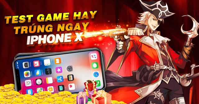 Cơ hội trúng Iphone X & Note 8 khi tham gia Alpha Test game Chiến Hồn Mobile