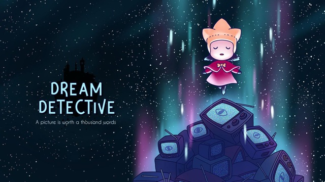 Dream Detective - Tựa game có phong cách nghệ thuật đẹp mắt - Ảnh 1.