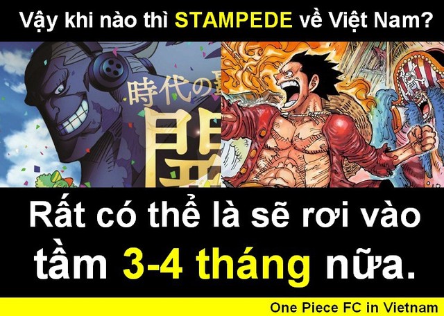 Tại sao khoảng 4 tháng nữa One Piece: Stampede mới về Việt Nam? Lý do hết sức đáng buồn - Ảnh 1.