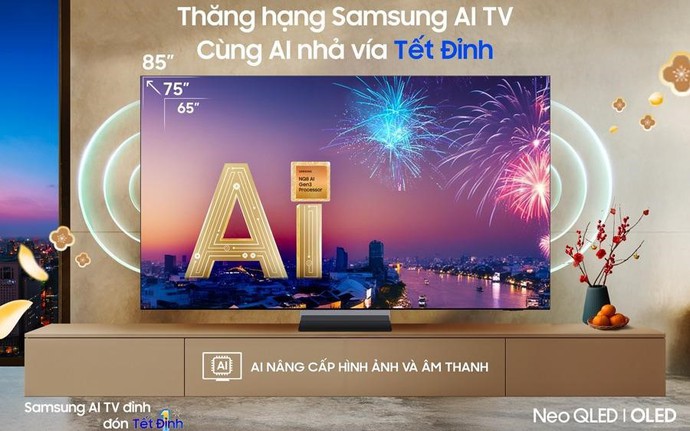 Samsung AI TV: Nâng tầm giải trí, đón Tết thăng hoa