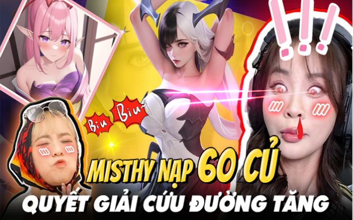 Chị Đẹp Misthy khiến fan "sốc": Nạp tươi 60 triệu vào Alita Giải Cứu Đường Tăng, quyết săn Nữ Oa 11 sao